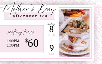 Mother’s Day Afternoon Tea