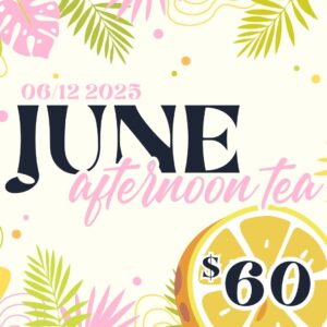 Afternoon Tea June 12