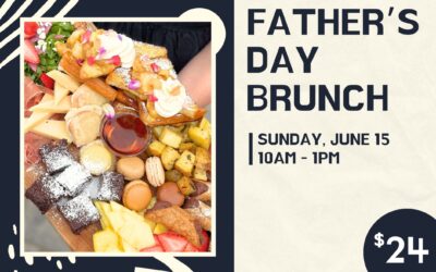 Father’s Day Sunday Brunch